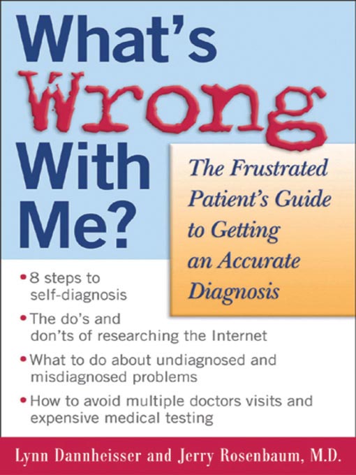 Title details for What's Wrong with Me? by Lynn M. Dannheisser - Wait list